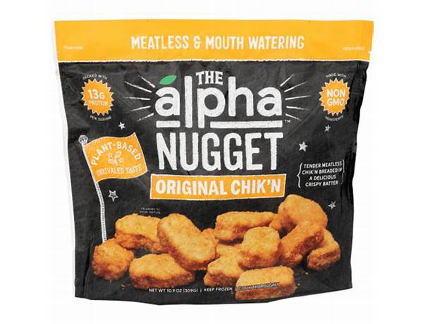 The alpha original chik'n nugget food facts