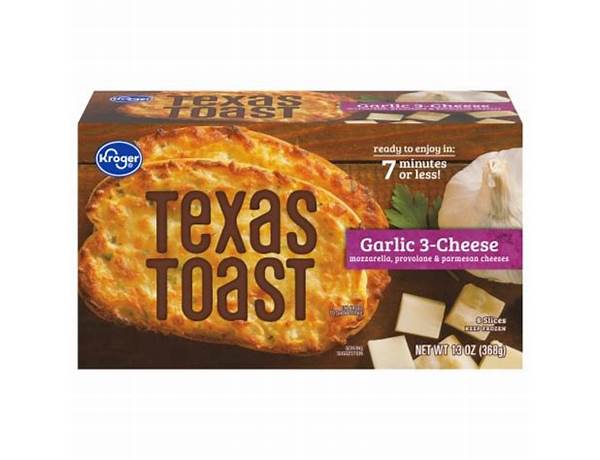 Three cheese texas toast food facts