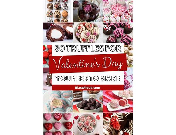 Valentine's day message truffles food facts
