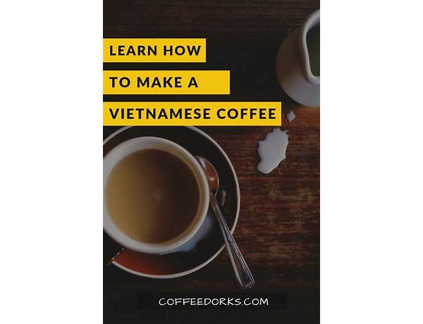 Vietnamese coffee food facts