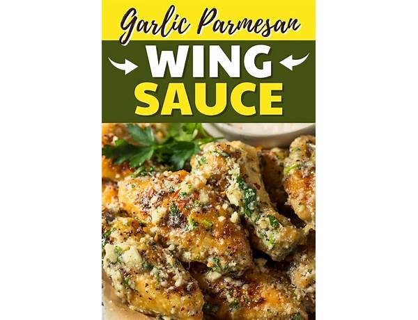 Wings garlic parmesan sauce food facts