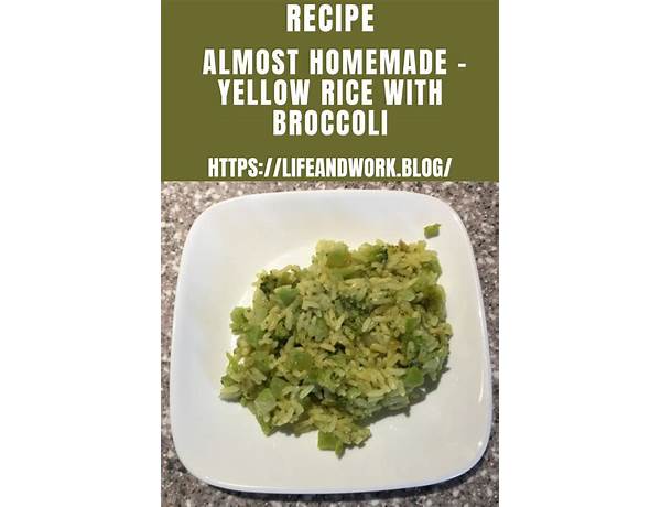 Yellow rice with broccoli rice side food facts